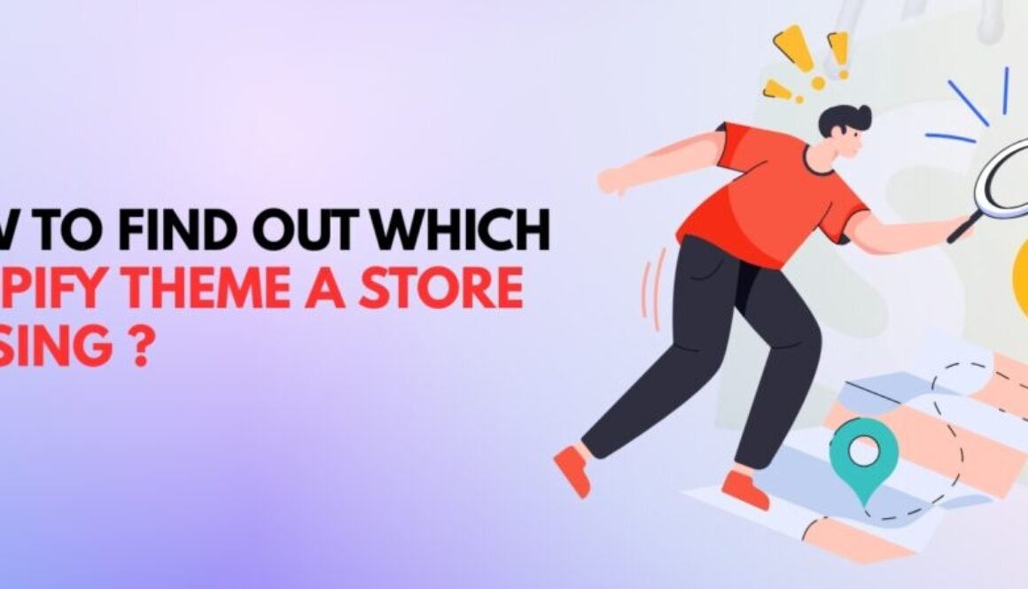 Find Out Which Shopify Theme a Store Is Using