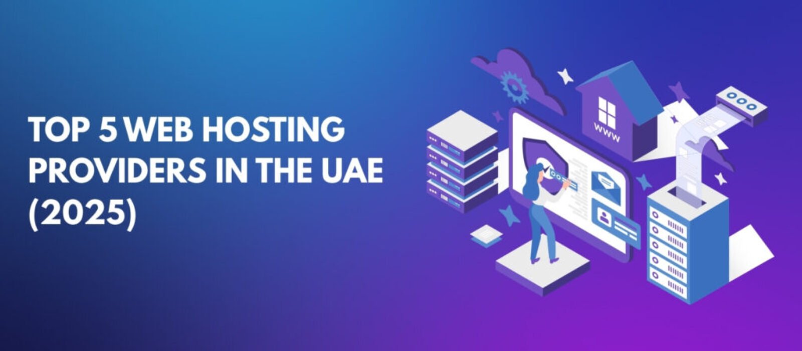 Top 5 Web Hosting Providers in the UAE (2025)